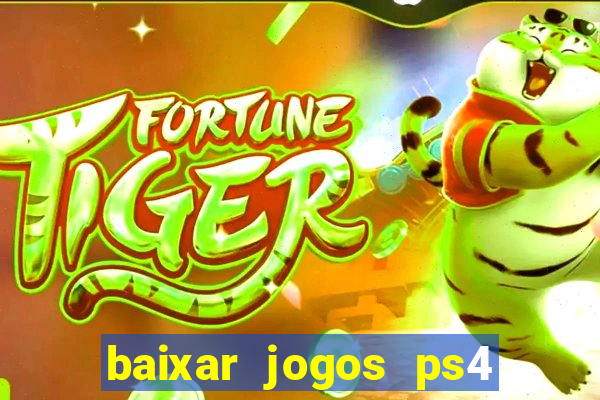 baixar jogos ps4 pkg pt br